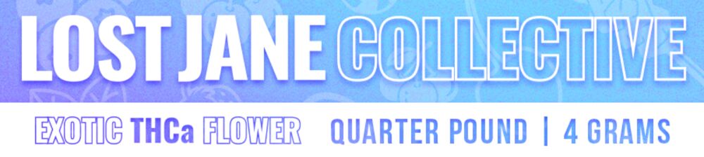 Lost Jane Exotic THCA Flower Bulk & Wholesale Retail-Ready Products